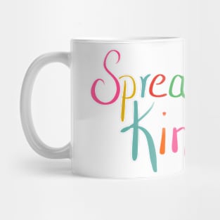 Spread Kindness Mug